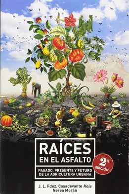 RAICES EN EL ASFALTO