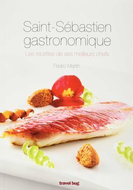 SAINT SÉBASTIEN GASTRONOMIQUE