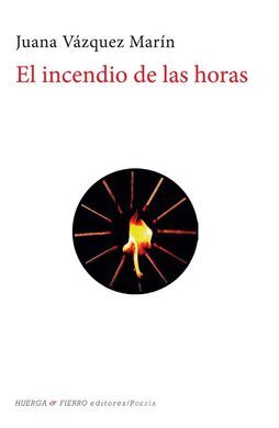 EL INCENDIO DE LAS HORAS