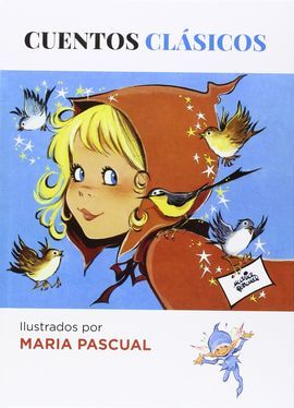 CUENTOS CLASICOS DE MARIA PASCUAL