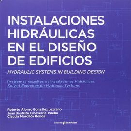 INSTALACIONES HIDRÁULICAS EN EL DISEÑO DE EDIFICIOS