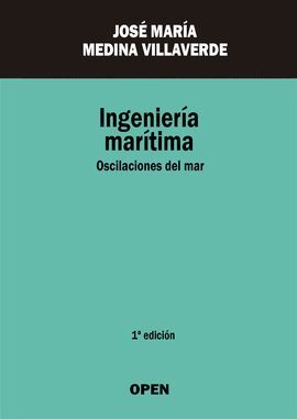 INGENIERÍA MARÍTIMA. OSCILACIONES DEL MAR