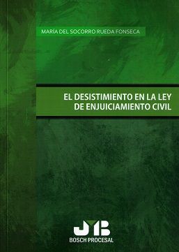 EL DESISTIMIENTO EN LA LEY DE ENJUICIAMIENTO CIVIL
