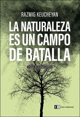 LA NATURALEZA ES UN CAMPO DE BATALLA