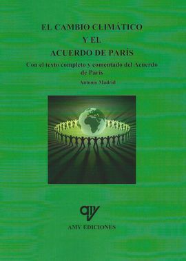 EL CAMBIO CLIMÁTICO Y EL ACUERDO DE PARÍS