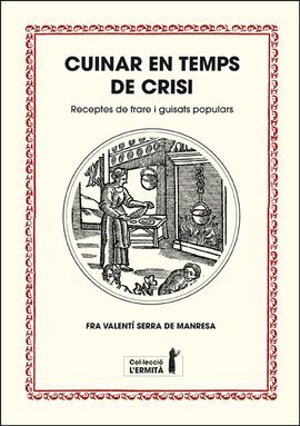 CUINAR EN TEMPS DE CRISI