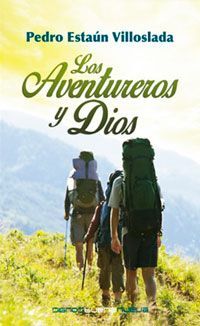 LOS AVENTUREROS DE DIOS