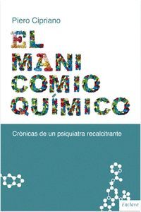EL MANICOMIO QUIMICO