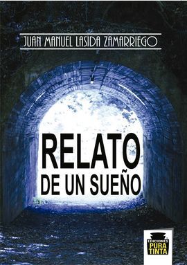 RELATO DE UN SUEÑO