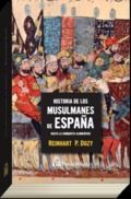 HISTORIA DE LOS MULSUMANES EN ESPAÑA