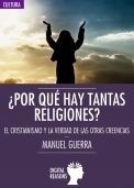 ¿POR QUÉ HAY TANTAS RELIGIONES?