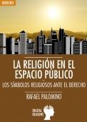 LA RELIGIÓN EN EL ESPACIO PÚBLICO