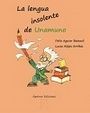 LA LENGUA INSOLENTE DE UNAMUNO