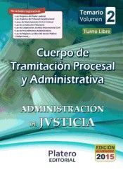 TEMARIO II CUERPO TRAMITACIÓN PROCESAL Y ADMINISTRATIVA