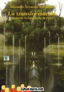 LA TRANSFORMACIÓN Y OTROS RELATOS DE TERROR