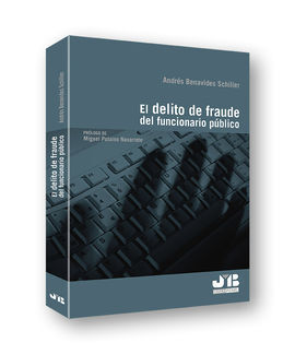 EL DELITO DE FRAUDE DEL FUNCIONARIO PÚBLICO