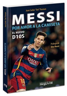 MESSI POR AM0R A LA CAMISETA EL NUEVO D10S