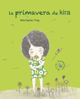 LA PRIMAVERA DE LA KIRA