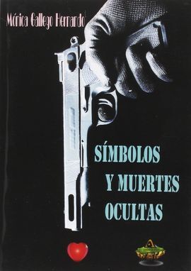 SÍMBOLOS Y MUERTES OCULTAS