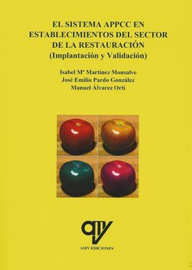 EL SISTEMA APPCC EN ESTABLECIMIENTOS DEL SECTOR DE RESTAURACIÓN