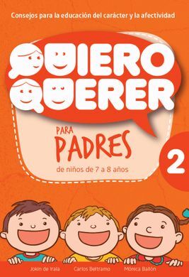 QUIERO QUERER 2 PARA PADRES