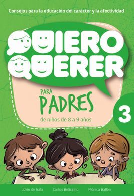 QUIERO QUERER 3 PARA PADRES