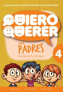 QUIERO QUERER 4 PARA PADRES