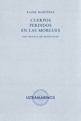 CUERPOS PERDIDOS EN LAS MORGUES