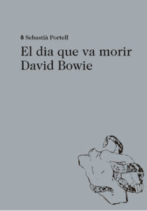 EL DIA QUE VA MORIR DAVID BOWIE