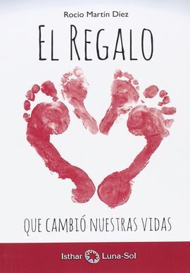 EL REGALO QUE CAMBIÓ NUESTRAS VIDAS