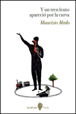 Y UN TREN TAN LENTO APARECIO POR LA CURVA