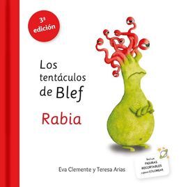 LOS TENTÁCULOS DE BLEF. RABIA (3ª ED.)