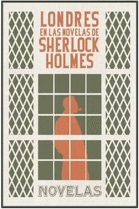 LONDRES EN LAS NOVELAS DE SHERLOCK HOLMES