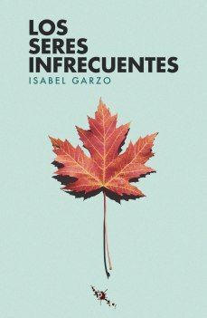 LOS SERES INFRECUENTES