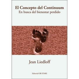 EL CONCEPTO DEL CONTINUUM: EN BUSCA DEL BIENESTAR PERDIDO