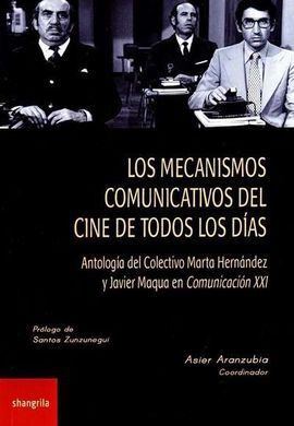 LOS MECANISMOS COMUNICATIVOS DEL CINE DE TODOS LOS DÍAS