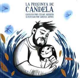 LA PREGUNTA DE CANDELA