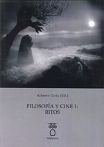FILOSOFÍA Y CINE 1: RITOS