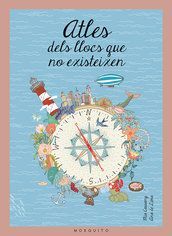 ATLES DELS LLOCS QUE NO EXISTEIXEN