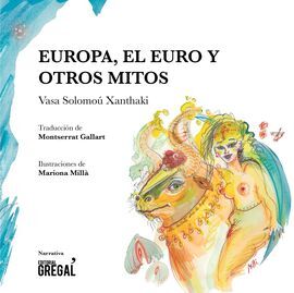 EUROPA, EL EURO Y OTROS MITOS