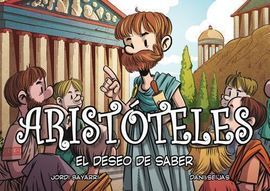 ARISTOTELES, EL DESEO DE SABER