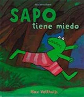 SAPO TIENE MIEDO