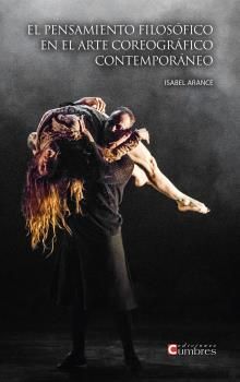 PENSAMIENTO FILOSOFICO EN EL ARTE COREOGRAFICO CON