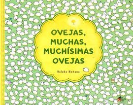 OVEJAS, MUCHAS, MUCHISIMAS OVEJAS