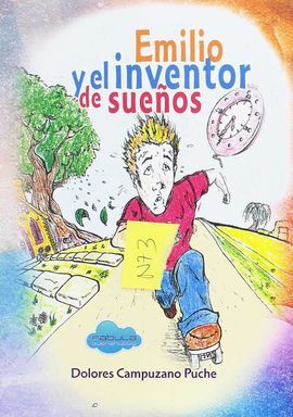 EMILIO Y EL INVENTOR DE SUEÑOS