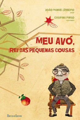 MEU AVÓ, REI DAS PEQUENAS COUSAS
