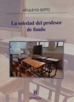 LA SOLEDAD DEL PROFESOR DE FONDO
