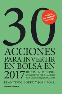 30 ACCIONES PARA INVERTIR EN BOLSA EN 2017