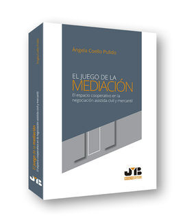 EL JUEGO DE LA MEDIACIÓN