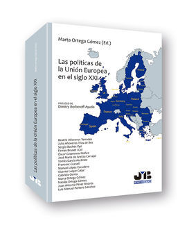 LAS POLÍTICAS DE LA UNIÓN EUROPEA EN EL SIGLO XXI